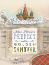 Cover image for Miss Blaine's Prefect and the Golden Samovar